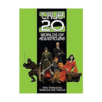 True 20 Worlds of Adventure