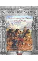 Marauders of the Wolf: The Dwarves