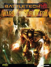 BattleTech Historical: Wars of the Republic Era (Book)