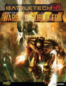BattleTech Historical: Wars of the Republic Era (Book)
