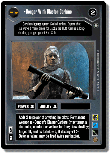 Dengar With Blaster Carbine [Foil]