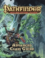 Pathfinder Roleplaying Game: Advanced Class Guide