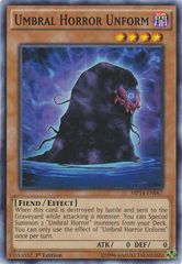 Umbral Horror Unform - MP14-EN067 - Common - 1st Edition