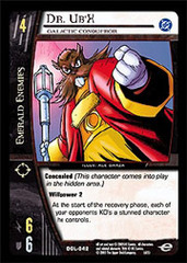 Dr. Ub'X, Galactic Conqueror - Foil