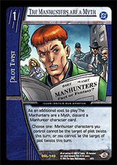 The Manhunters Are a Myth - Foil