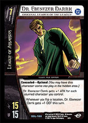 Dr. Ebenezer Darrk, Original Leader of the League - Foil