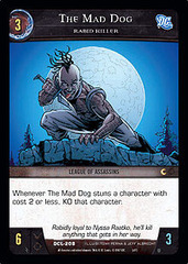 The Mad Dog, Rabid Killer - Foil