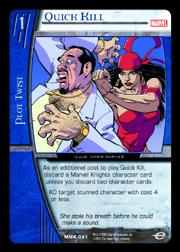 Quick Kill - Foil