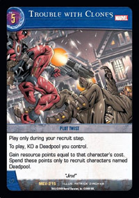 Trouble with Clones - Foil