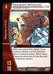 Erik Josten  Goliath, Growing Menace - Foil