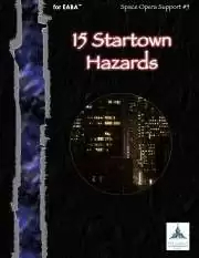 15 Startown Hazards
