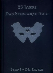 25 Jahre Das Schwarze Auge - Band I - Die Regeln