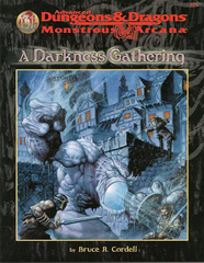 A Darkness Gathering