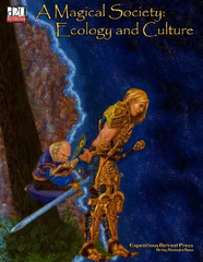A Magical Society: Ecology and Culture