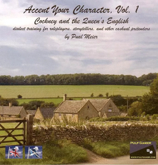 Accent Your Character, Vol. 1 - Cockney and the Queen's English