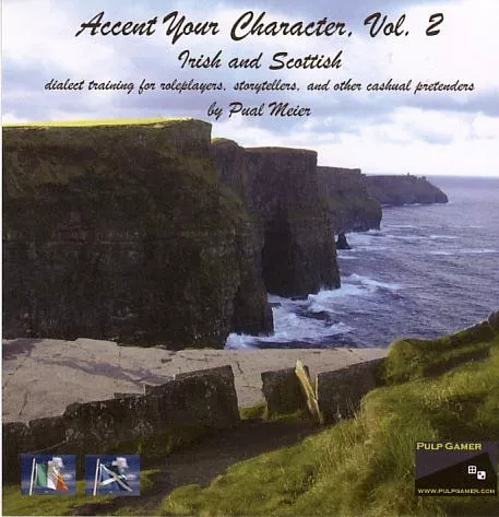 Accent Your Character, Vol. 2 - Irish and Scottish