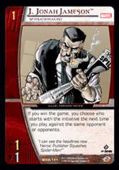 J. Jonah Jameson, Sensationalist - Foil