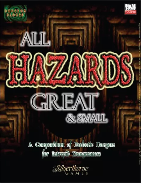 All Hazards Great & Small