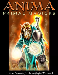 Anima: Primal Magics