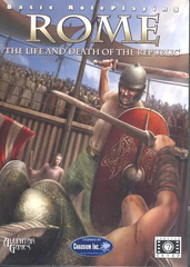 Basic Roleplaying Rome: Life and Death of the Republic