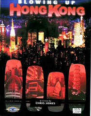 Blowing Up Hong Kong