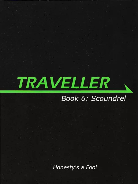 Book 6: Scoundrel