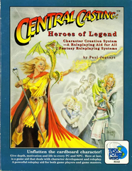 Central Casting: Heroes of Legend (First Edition)