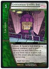 Underground Sentinel Base - Unlimited Edition - Foil