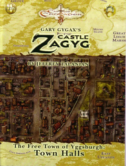 CZ10: Castle Zagyg - The Free Town of Yggsburgh: Town Halls District