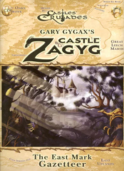 CZ9: Castle Zagyg - Gazetteer of the East Mark