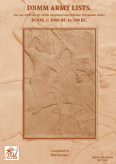 DBMM Army Lists Book 1: 3000 BC to 500 BC