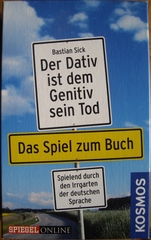 Der Dativ ist dem Genitiv sein Tod: Das kleine Spiel