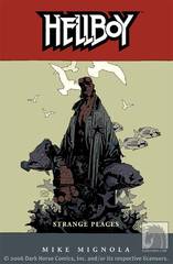 HELLBOY TP VOL 06 STRANGE PLACES (NEW PTG) (AUG128255)