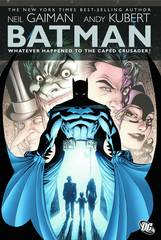 Batman: Whatever Happened to the Caped Crusader? (TP)