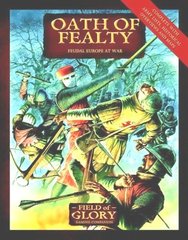 Field of Glory Companion 10: Oath of Fealty