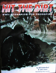 Hit the Dirt - WWII scenarios for Crossfire