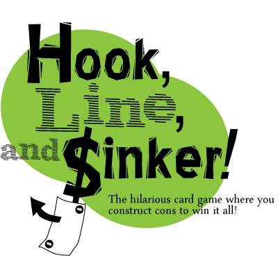 Hook, Line, and Sinker