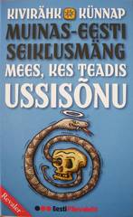 Mees, kes teadis ussisõnu