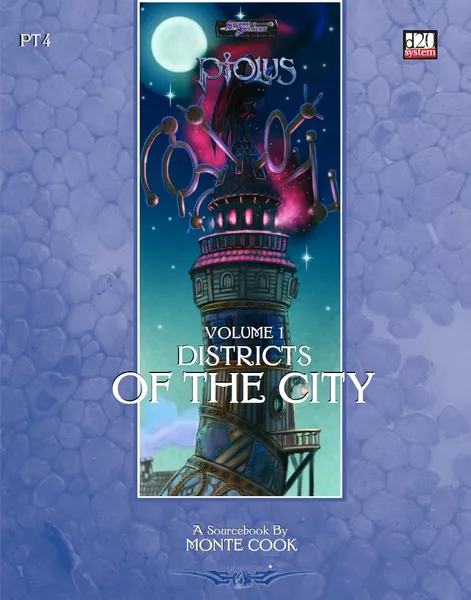 PT4: Ptolus: Districts of the City, Volume 1