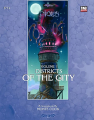 PT4: Ptolus: Districts of the City, Volume 1