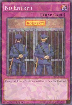 No Entry!! - BP03-EN204 - Shatterfoil - Unlimited Edition