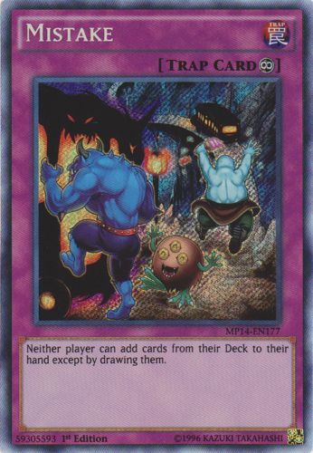 Mistake - MP14-EN177 - Secret Rare - Unlimited