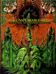 The Unspeakable Oath (Issue 16/17)