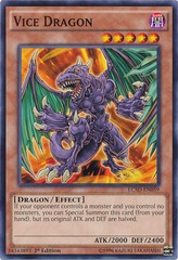 Vice Dragon - LC5D-EN059 - Common - 1st Edition