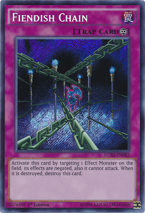 Fiendish Chain - LC5D-EN082 - Secret Rare - 1st Edition