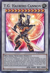 T.G. Halberd Cannon - LC5D-EN216 - Super Rare - 1st Edition