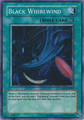 Black Whirlwind - TU01-EN005 - Super Rare - Unlimited Edition