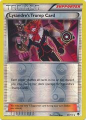 Lysandres Trump Card - 99/119 - Uncommon - Reverse Holo