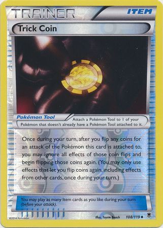 Trick Coin - 108/119 - Uncommon - Reverse Holo