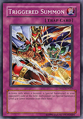 Triggered Summon - DP07-EN021 - Common - 1st Edition